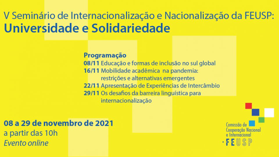 V Seminário de Internacionalização e Nacionalização: Universidade e Solidariedade