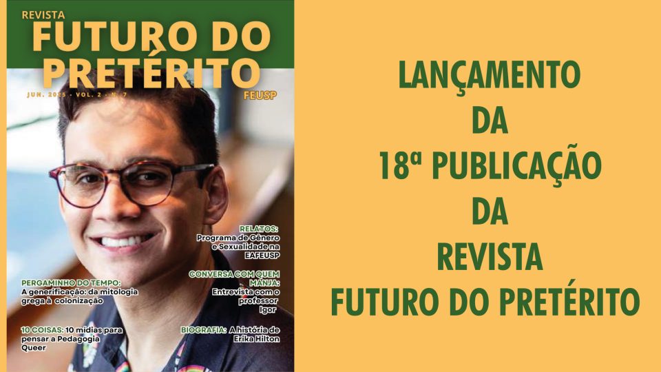 Lançamento da 18ª publicação da Revista Futuro do Pretérito