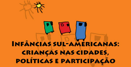 Publicação dos Anais do Seminário Internacional Infâncias Sul-Americanas