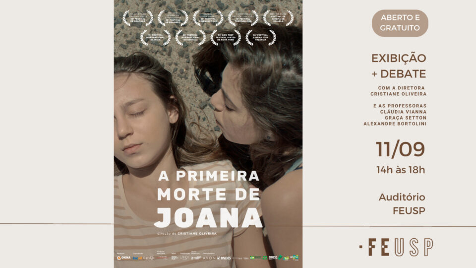 Exibição do filme “A Primeira Morte de Joana” e debate com a diretora Cristiane Oliveira