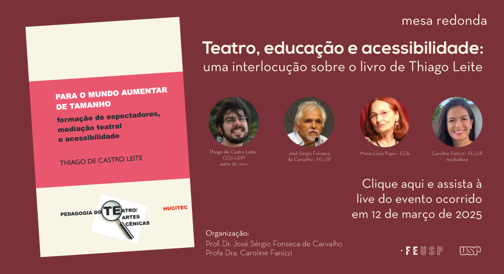 Teatro, educação e acessibilidade: uma interlocução sobre o livro de Thiago Leite