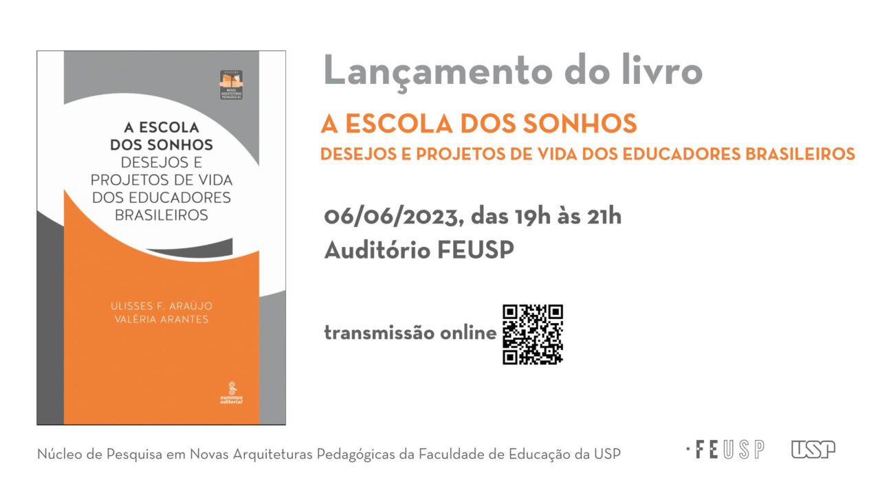 A escola dos sonhos: desejos e projetos de vida dos educadores brasileiros