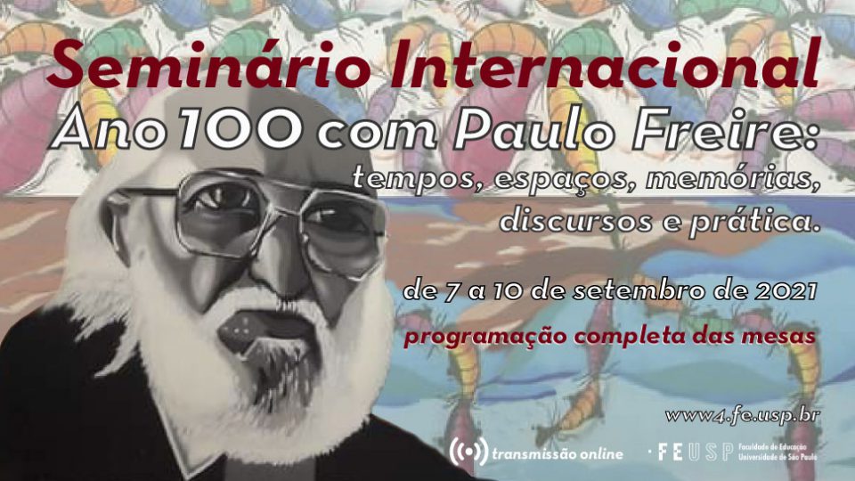 Seminário Internacional Ano 100 com Paulo Freire