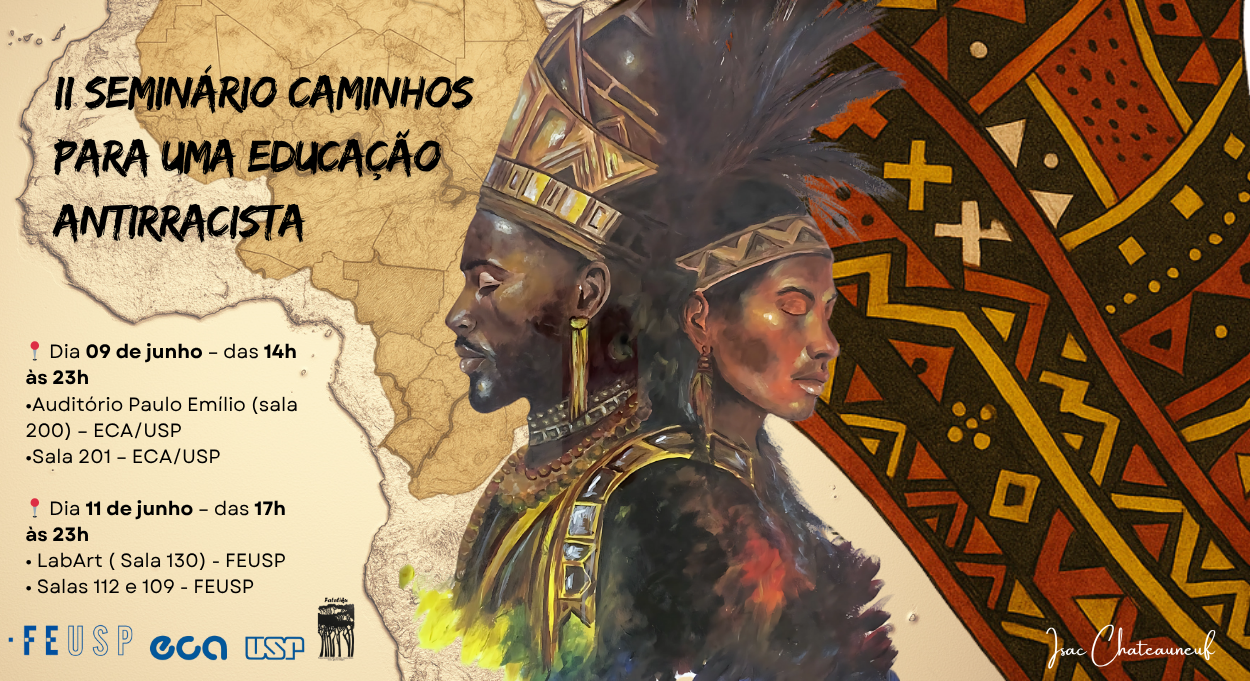 II Seminário “Caminhos para uma Educação Antirracista”