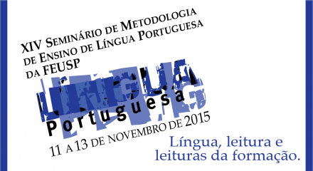 XIV Seminário de Metodologia do Ensino de Língua Portuguesa