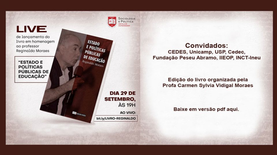 Lançamento do livro Estado e Políticas Públicas de Educação – Reginaldo Moraes