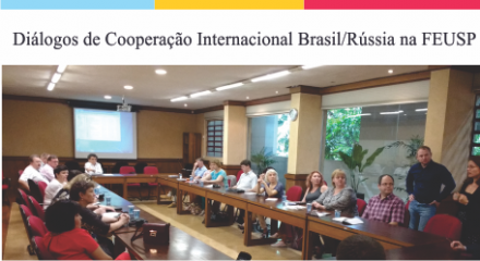 Diálogos de Cooperação Internacional Brasil/Rússia
