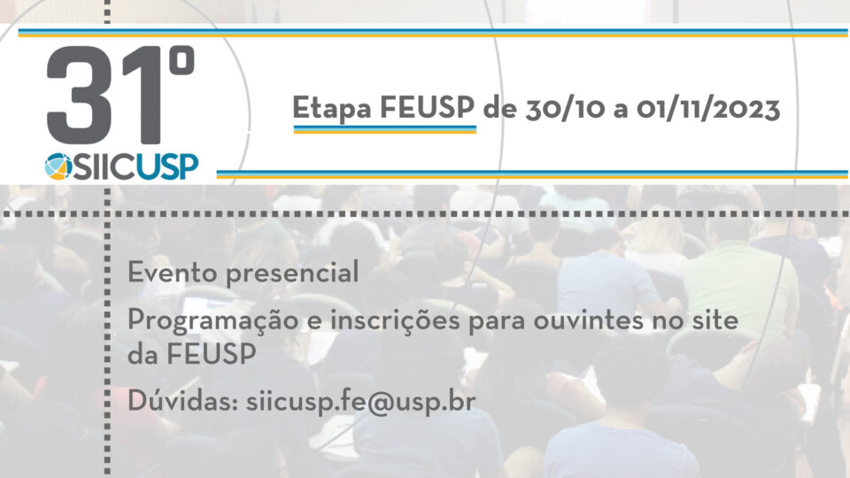 31º SIICUSP – Simpósio Internacional de Iniciação Científica e Tecnológica da USP