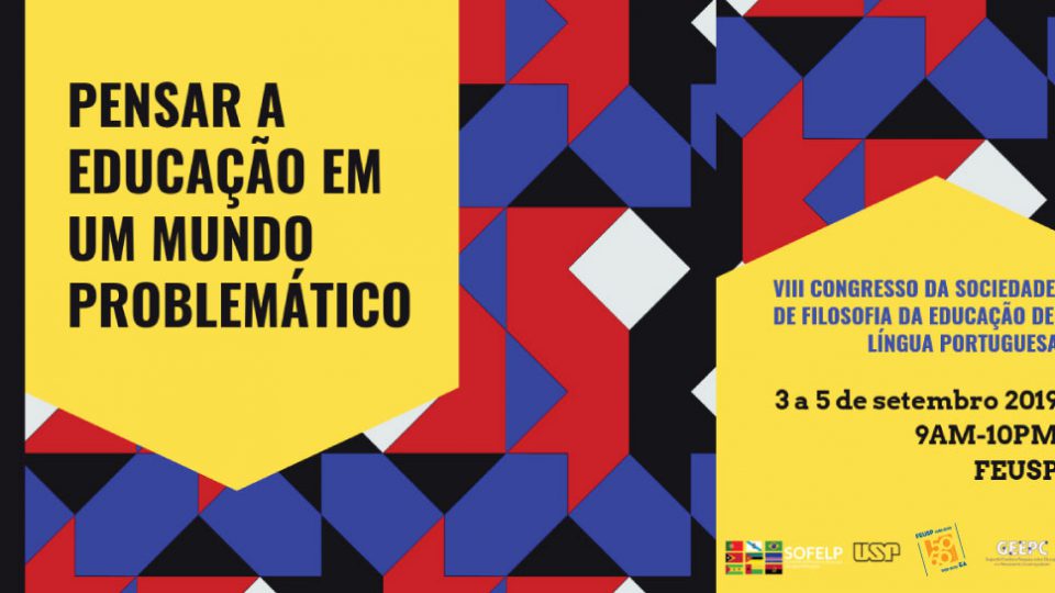 Congresso Internacional da Sociedade de Língua Portuguesa de Filosofia da Educação