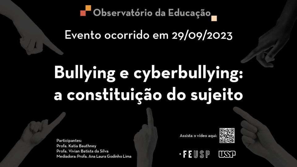 Bullying e cyberbullying: a constituição do sujeito