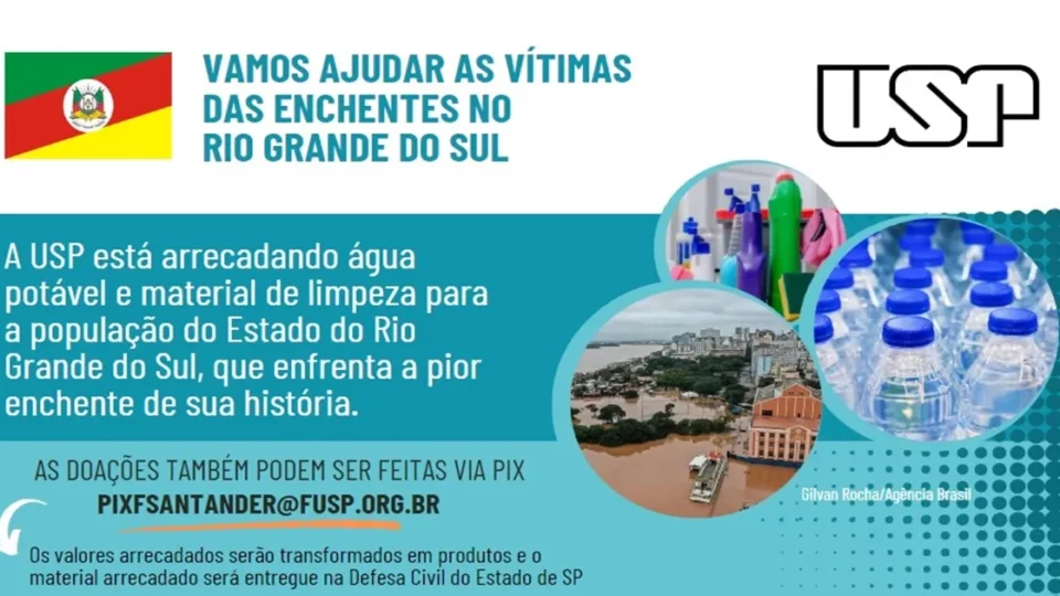 USP lança a campanha Vamos Ajudar as Vítimas das Enchentes no RS