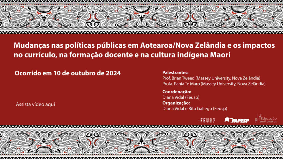 Mudanças nas políticas públicas em Aotearoa/Nova Zelândia e os impactos no currículo, na formação docente e na cultura indígena Maori