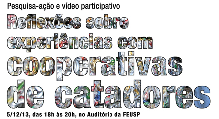 Pesquisa-ação e vídeo participativo: Reflexões sobre experiências com cooperativas de catadores