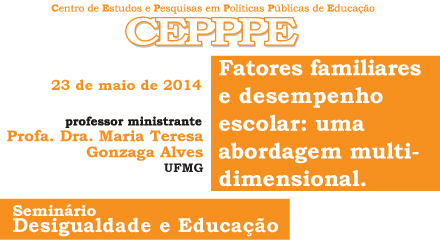 Seminário Desigualdade e Educação (CEPPPE)