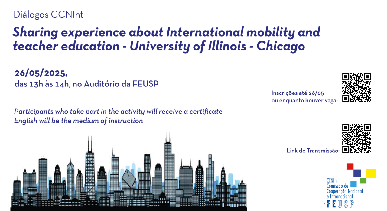 Diálogos CCNInt: Sharing experience about International mobility and teacher education – University of Illinois Chicago