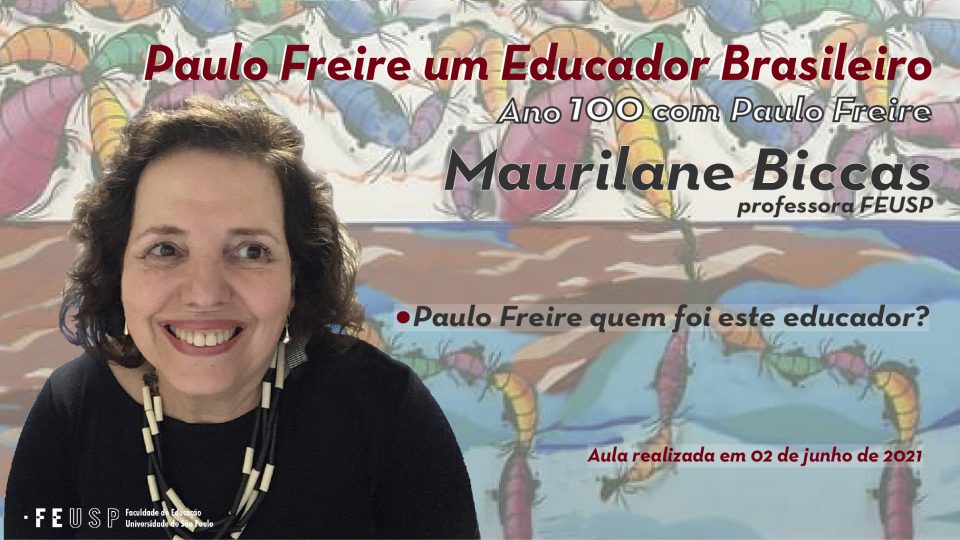 Paulo Freire um Educador Brasileiro – aula 1