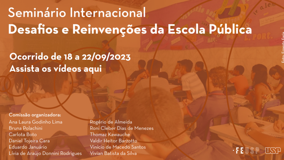 Seminário Internacional Desafios e Reinvenções da Escola Pública