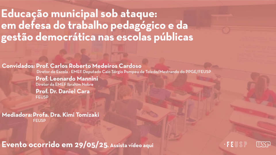 Educação municipal sob ataque: em defesa do trabalho pedagógico e da gestão democrática nas escolas públicas