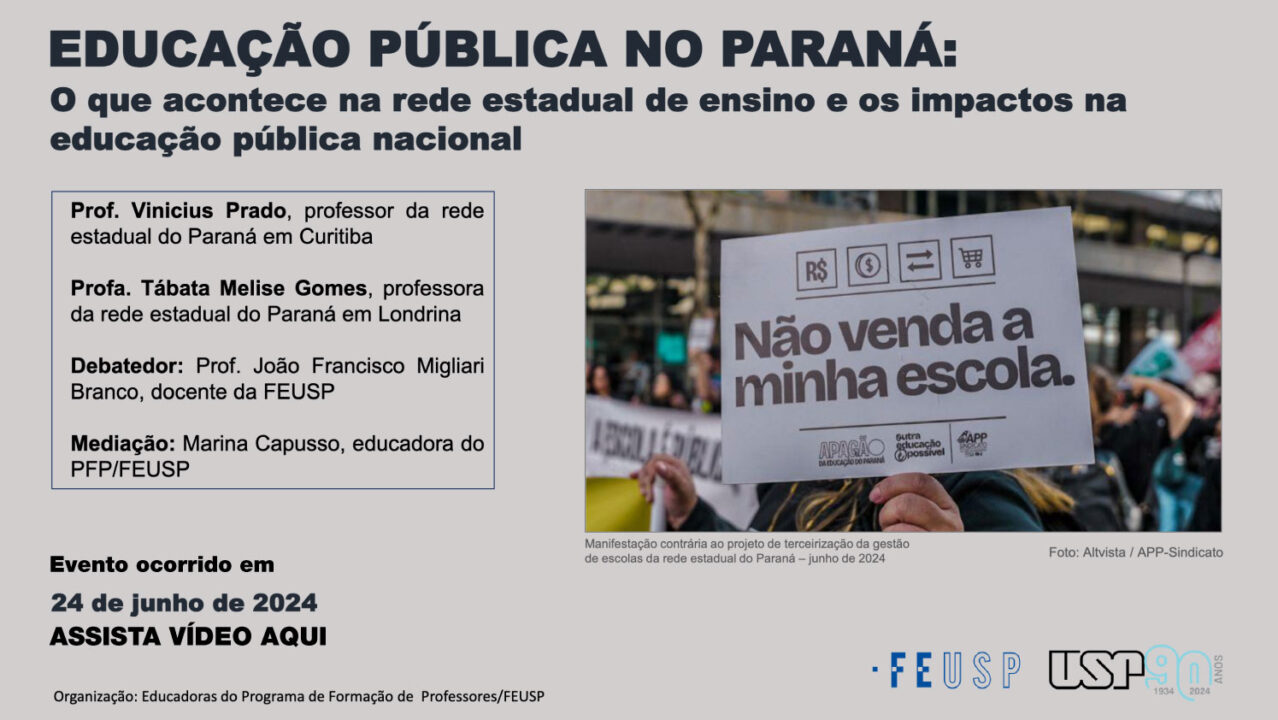 Educação Pública no Paraná: o que acontece na rede estadual de ensino e os impactos na educação pública nacional