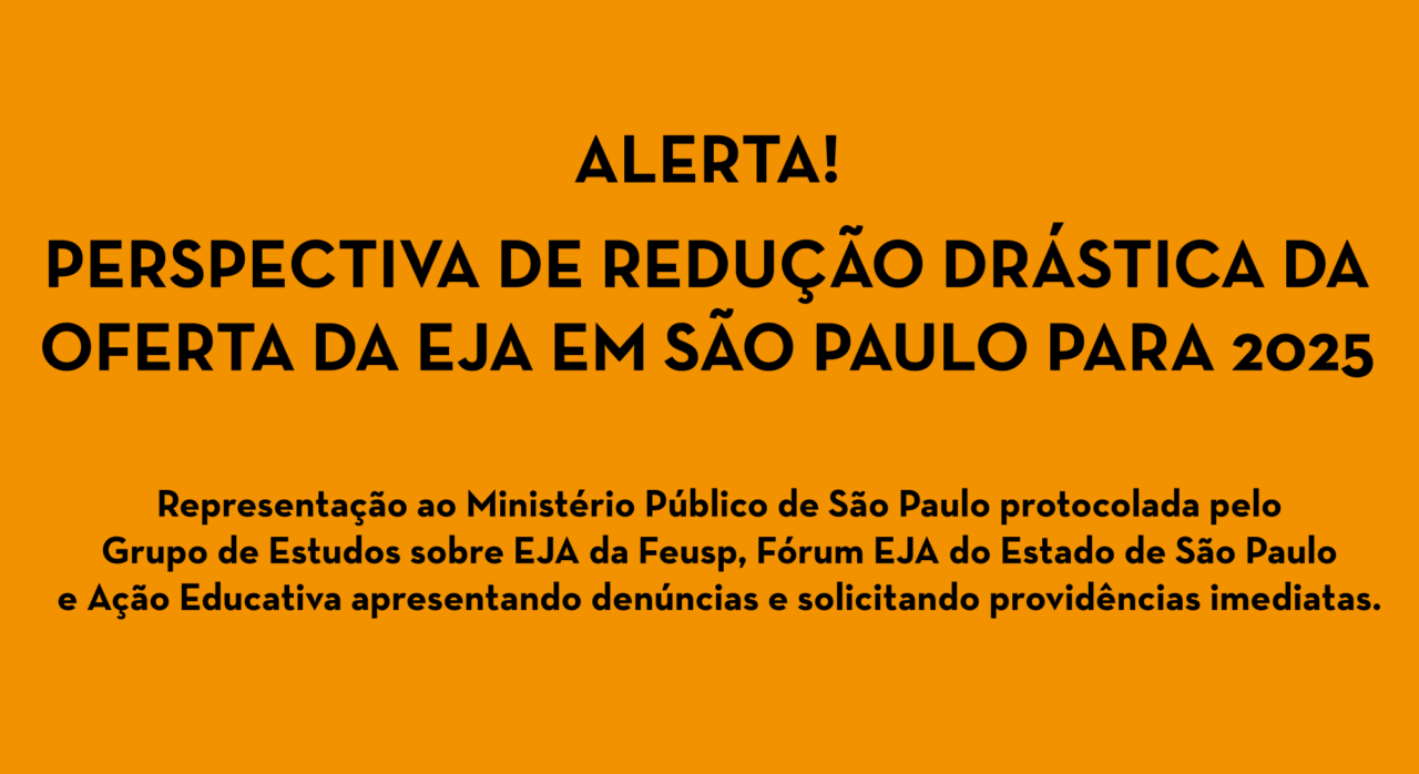 Perspectiva de redução drástica da oferta de EJA em São Paulo para 2025