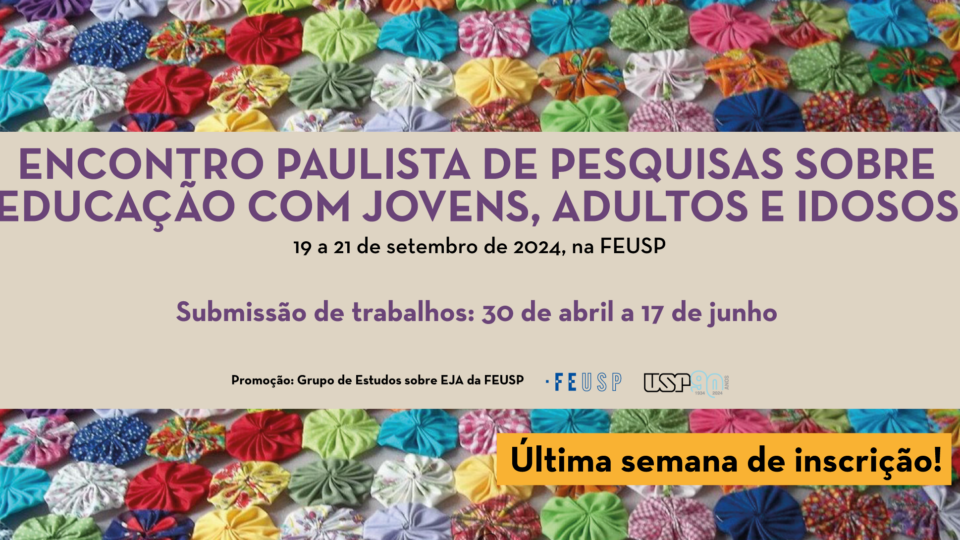 Encontro Paulista de Pesquisas sobre Educação com Jovens, Adultos e Idosos