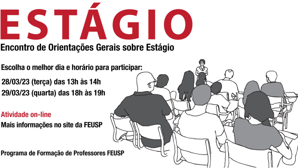 Encontro de Orientações Gerais sobre Estágio