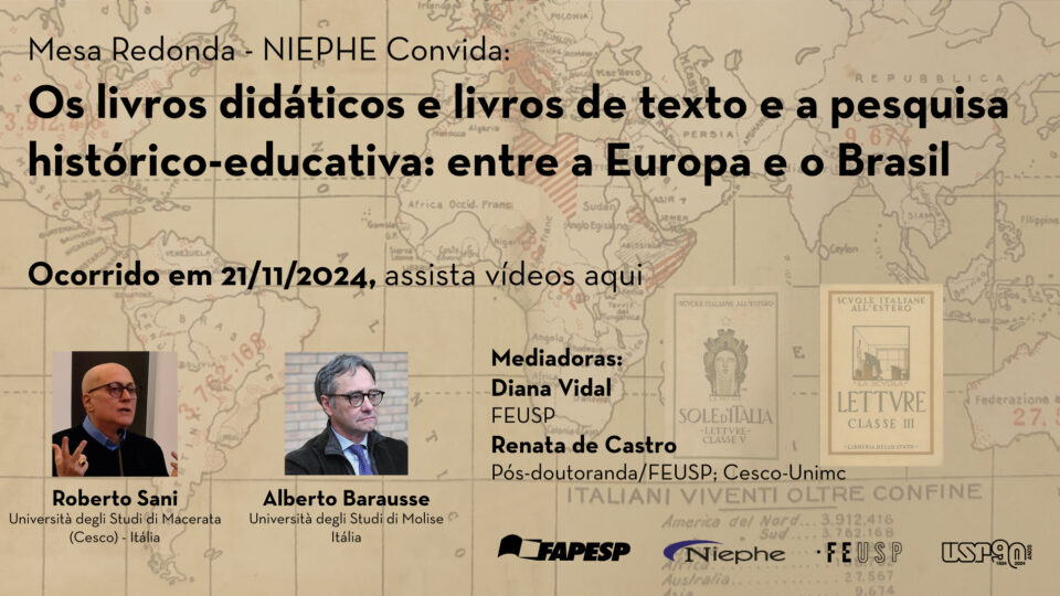 NIEPHE Convida: Os livros didáticos e livros de texto e a pesquisa histórico-educativa: entre a Europa e o Brasil