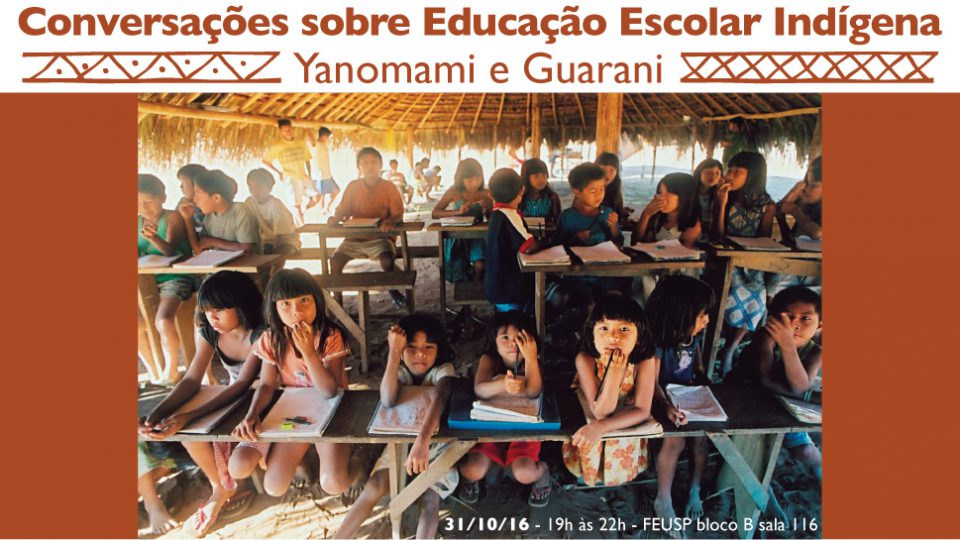 Conversações sobre Educação Escolar Indígena: Yanomami e Guarani