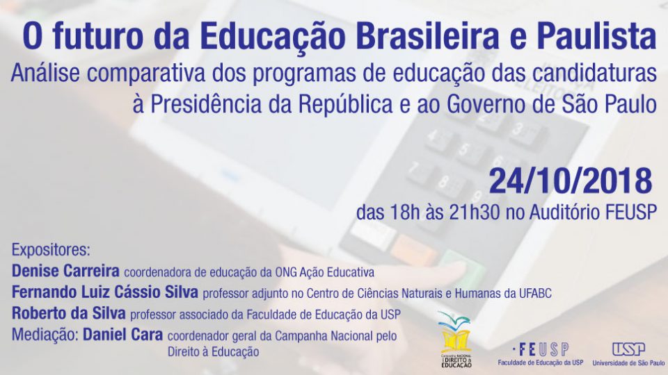 O futuro da Educação Brasileira e Paulista: Análise comparativa dos programas de educação das candidaturas à Presidência da República e ao Governo de São Paulo
