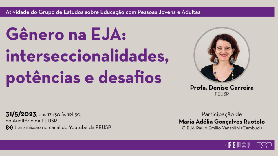 Grupo de Estudos sobre Educação com Pessoas Jovens e Adultas – Desafios para a EJA na abordagem de questões de gênero e sexualidade