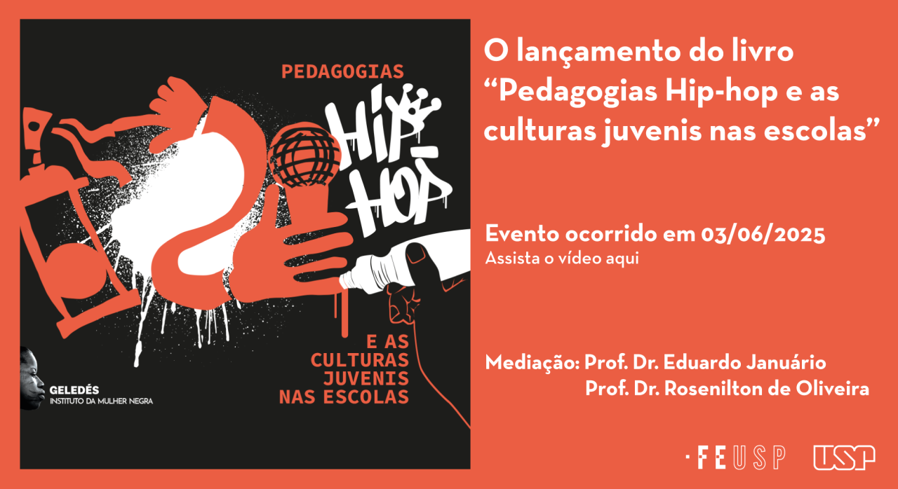 O lançamento do livro “Pedagogias Hip-hop e as culturas juvenis nas escolas”