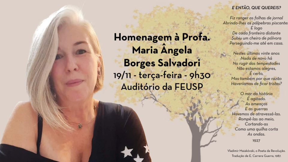 Homenagem à Profa. Maria Ângela Borges Salvadori