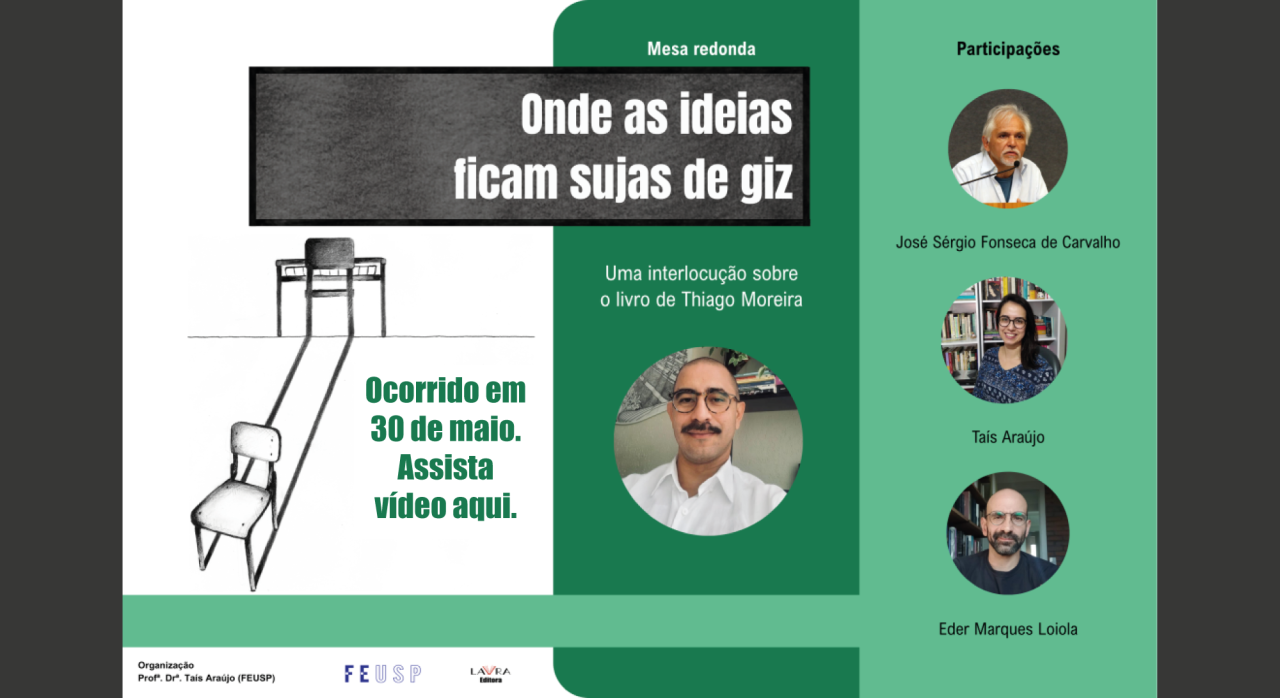 Lançamento do livro: “Onde as ideias ficam sujas de giz: tempo livre, responsabilidade e autonomia no contexto da escola pública”