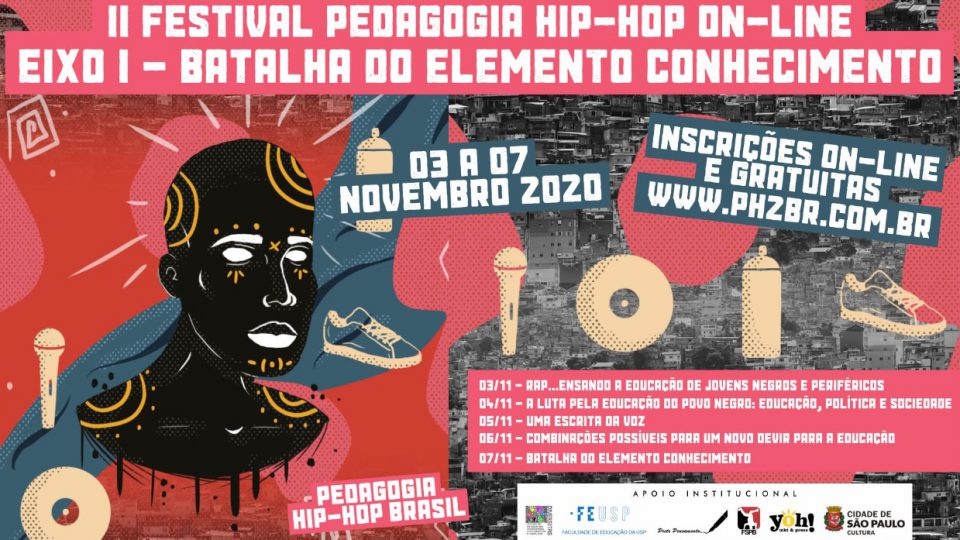 II Festival Pedagogia Hip-Hop On-line – Eixo I – Batalha do elemento “Conhecimento?”