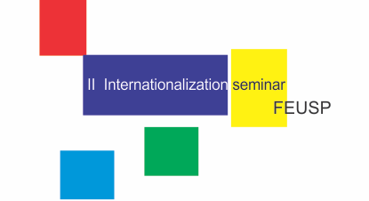 II  Internationalization seminar FEUSP