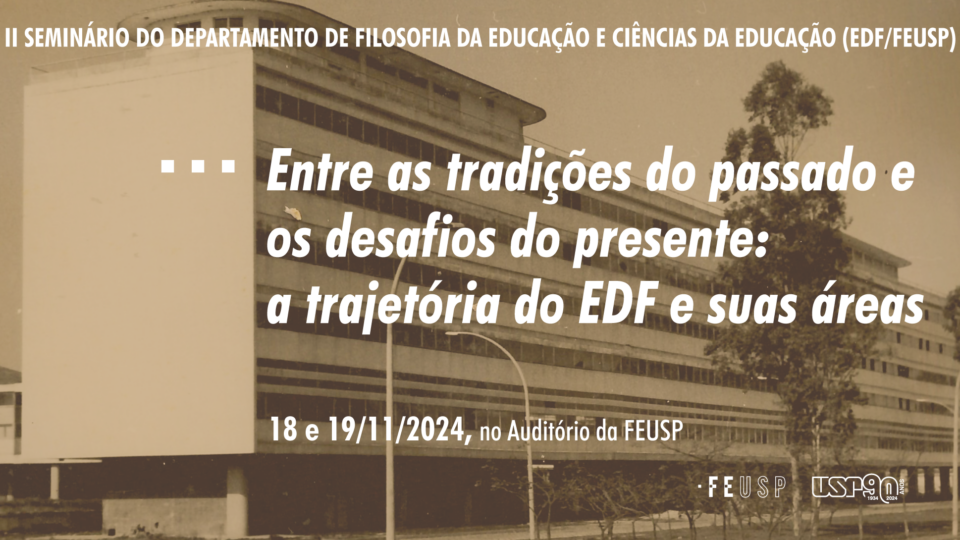 II Seminário do Departamento de Filosofia da Educação e Ciências da Educação