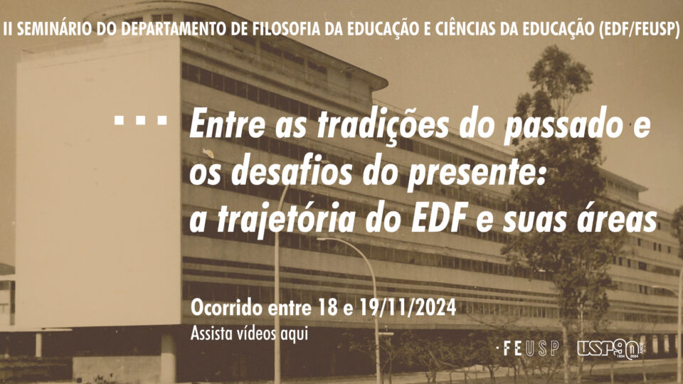 II Seminário do Departamento de Filosofia da Educação e Ciências da Educação