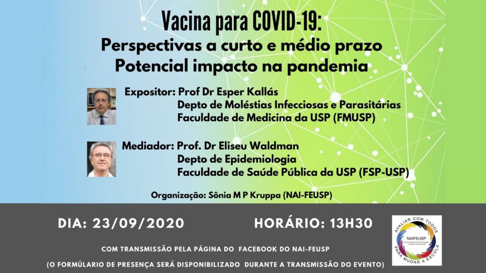 Vacina para COVID-19: Perspectivas a curto e médio prazo e potencial impacto na pandemia