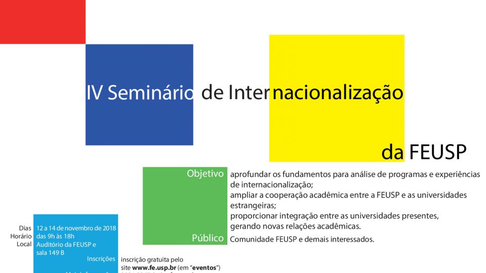 Resultado do IV Seminário de Internacionalização da FEUSP