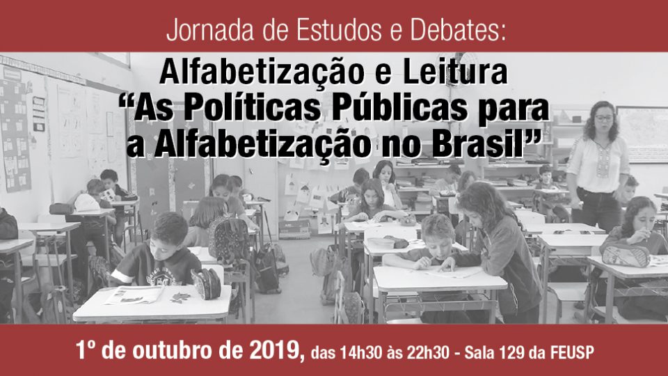 Jornada de Estudos e Debates: Alfabetização e Leitura – “As Políticas Públicas para a Alfabetização no Brasil”