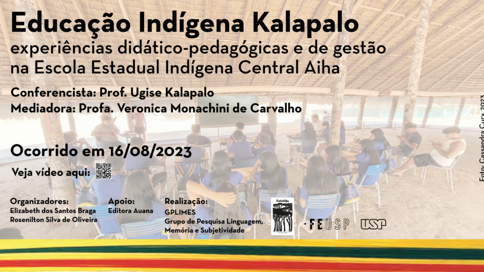 Educação Indígena Kalapalo: experiências didático-pedagógicas e de gestão na Escola Estadual Indígena Central Aiha