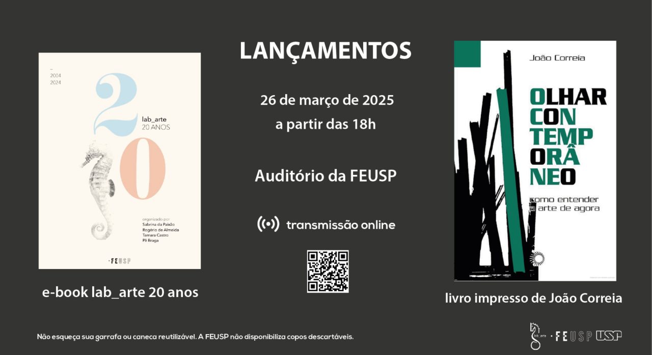 Lançamento de livro Olhar Contemporâneo de João Correa e LabArte – 20 anos