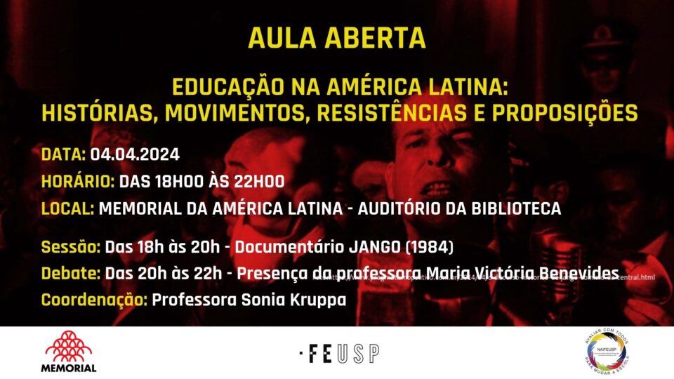 Aula Aberta – Educação na América Latina: História, Movimentos, Resistências e Proposições – Debate com Maria Victoria Benevides