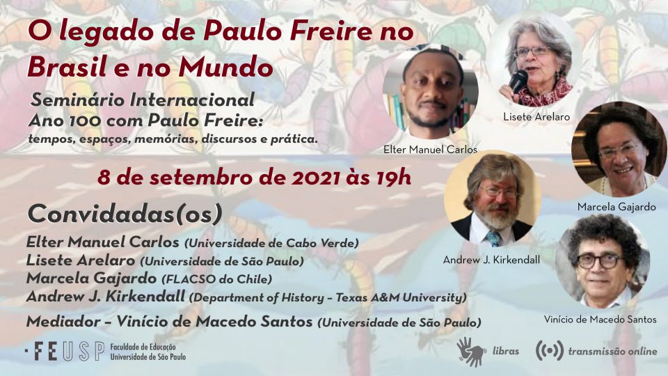 O legado de Paulo Freire no Brasil e no Mundo
