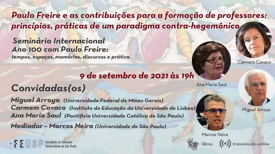 Paulo Freire e as contribuições para a formação de professores: princípios, práticas de um paradigma contra-hegemônico