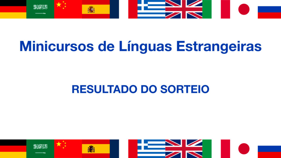 Minicursos de Línguas Estrangeiras – Resultado do Sorteio