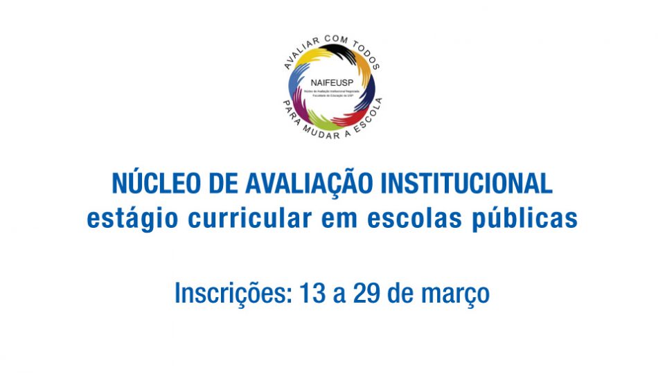 NÚCLEO DE AVALIAÇÃO INSTITUCIONAL estágio curricular em escolas públicas