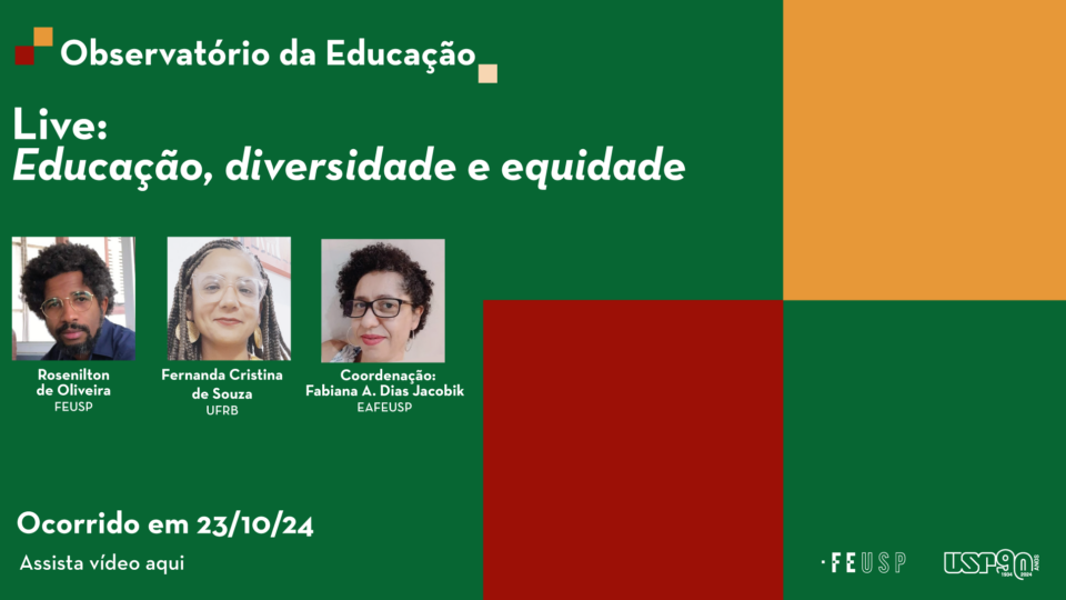 Live do Observatório da Educação: Educação, diversidade e equidade