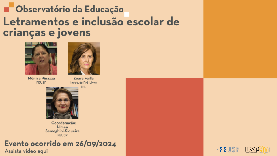 Live do Observatório da Educação: Letramentos e inclusão escolar de crianças e jovens