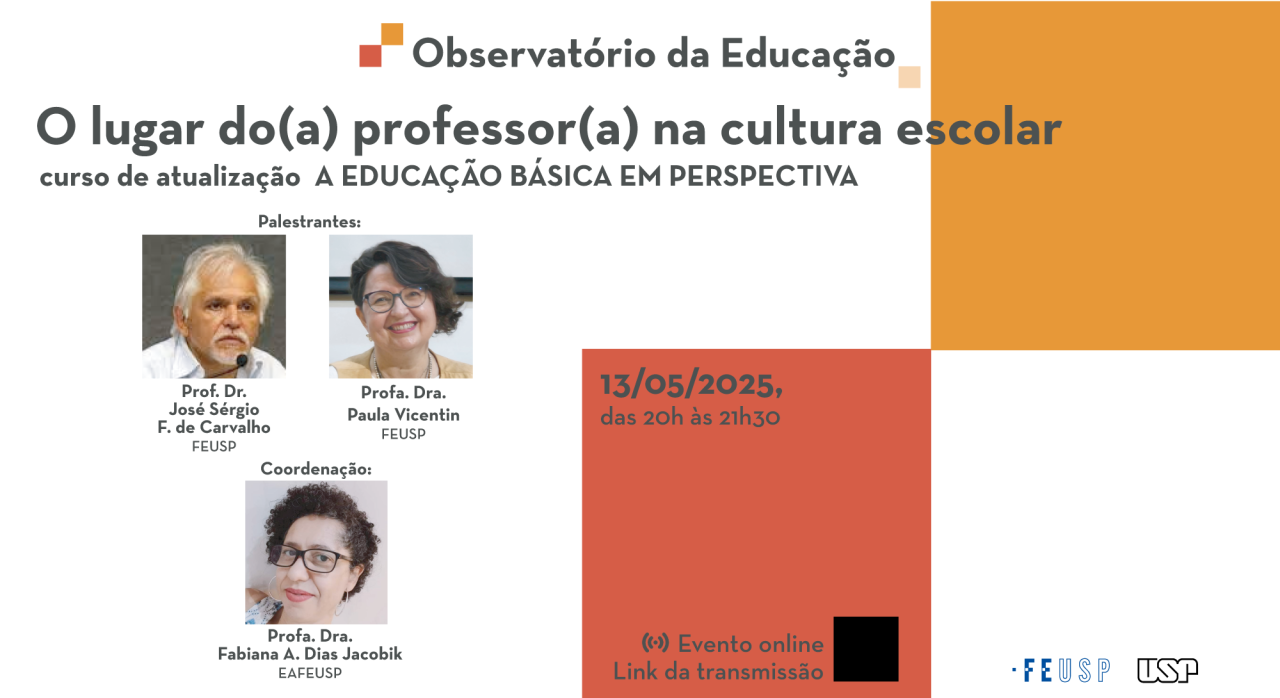 A Educação Básica em Perspectiva – O lugar do(a) professor(a) na cultura escolar
